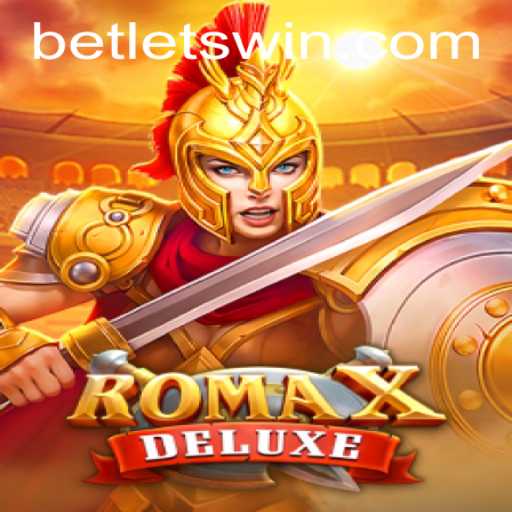 Discover RomaXDeluxe: A Thrilling Adventure Awaits