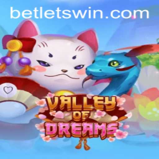 Explore the Exciting World of ValleyofDreams with LETSWIN